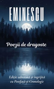 Poezii de dragoste. Eminescu